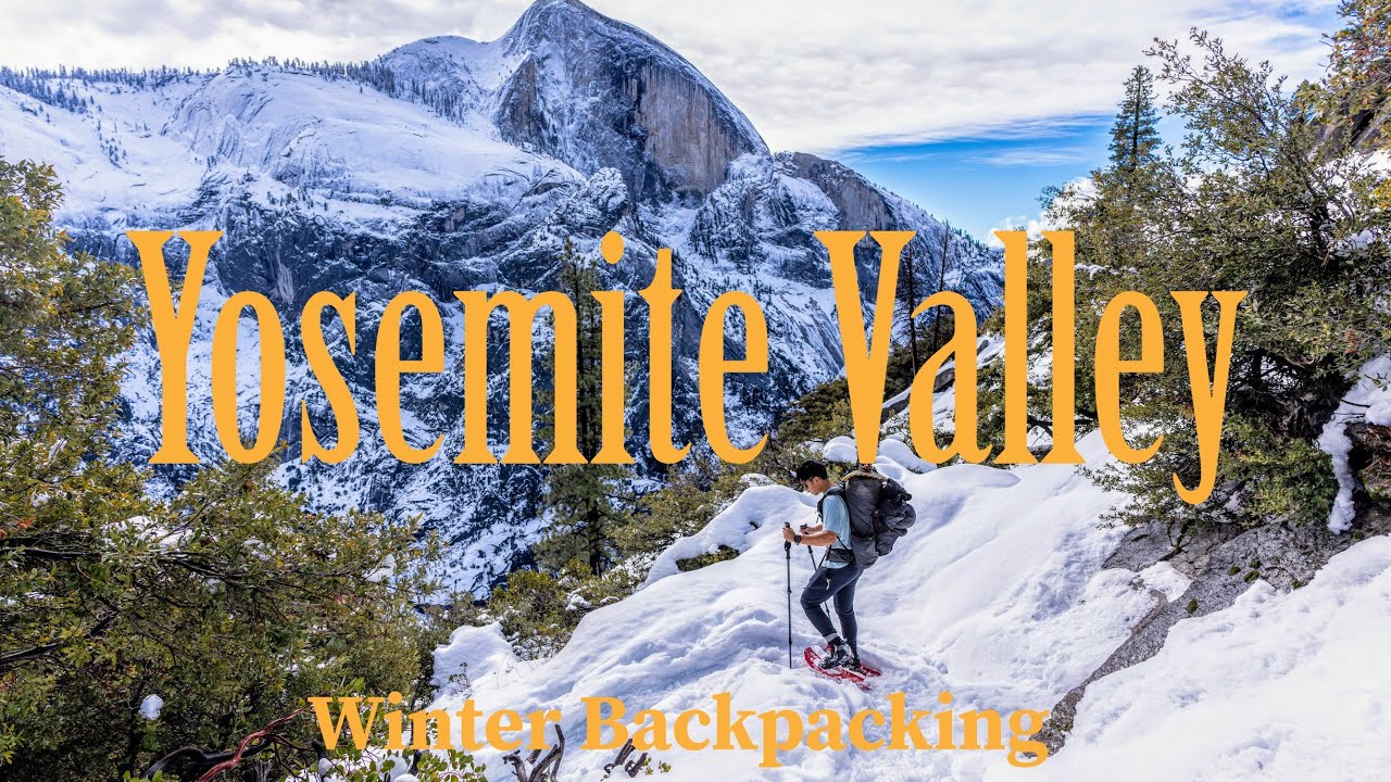Type 2 Fun: Surviving Winter Backpacking in Yosemite Valley // Snow Creek Trail Sufferfest