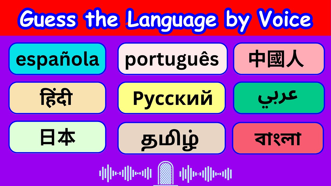 Guess the Language |50 Guess the Language by the Voice