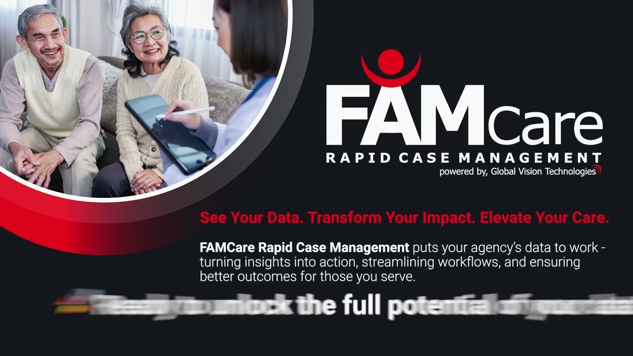 FAMCare 2.0 Overview — Human Services Reporting & Case Management Platform