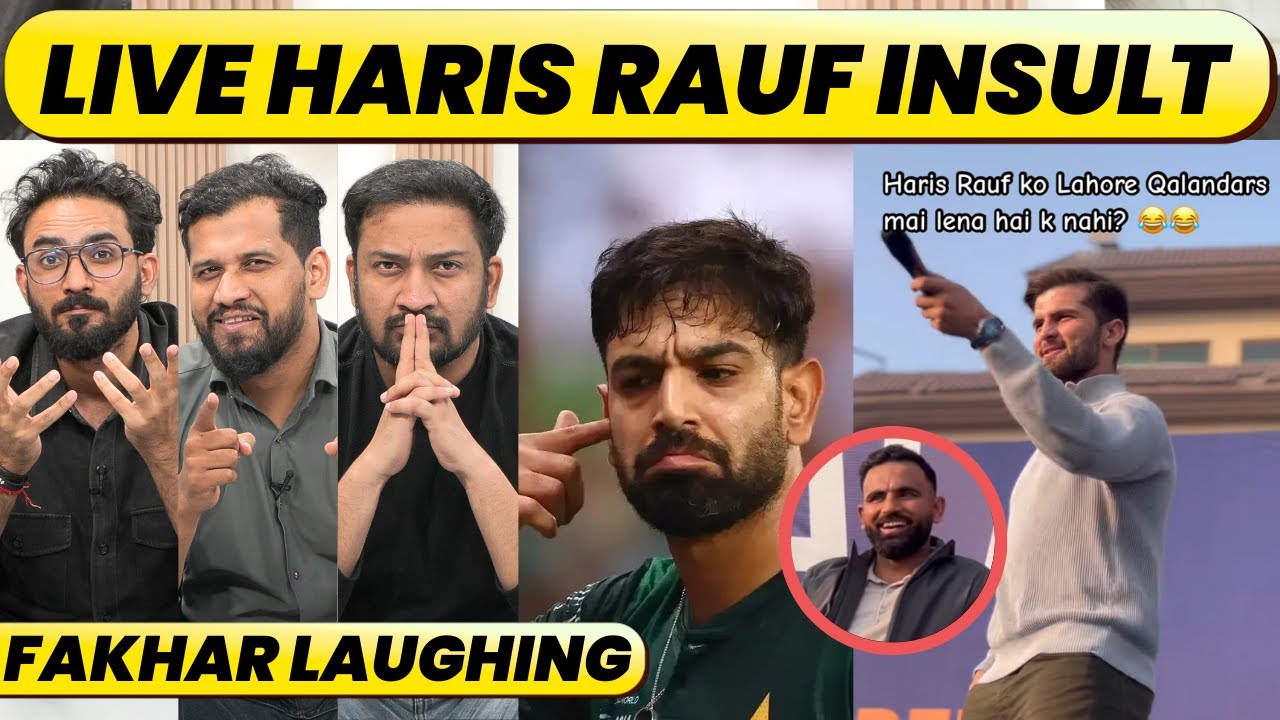 SHAHEEN ON MIC, MOCKS HARIS RAUF SELECTION. FAKHAR & LAHORE QALANDAR PARTY ENJOY RAUF'S INSULT