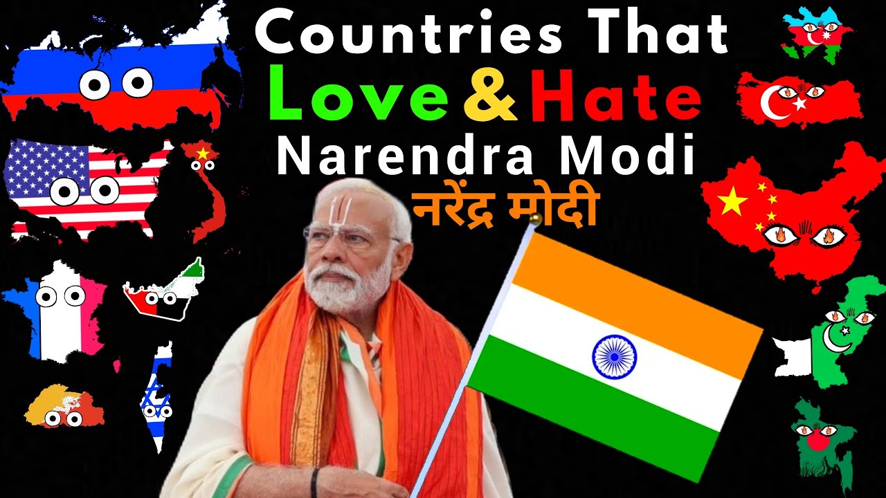 Countries That Love/Hate Narendra Modi (India)