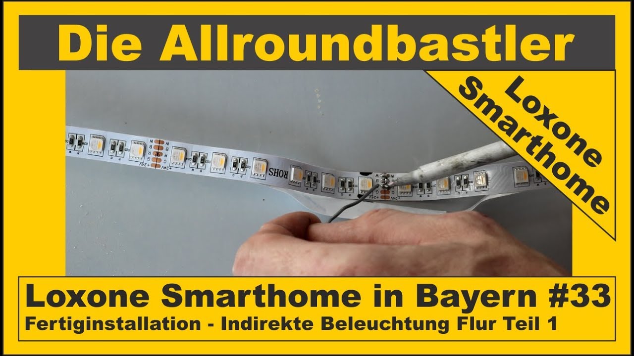 Loxone Smarthome - Fertiginstallation in Bayern #33 - Indirekte Beleuchtung Flur Teil 1