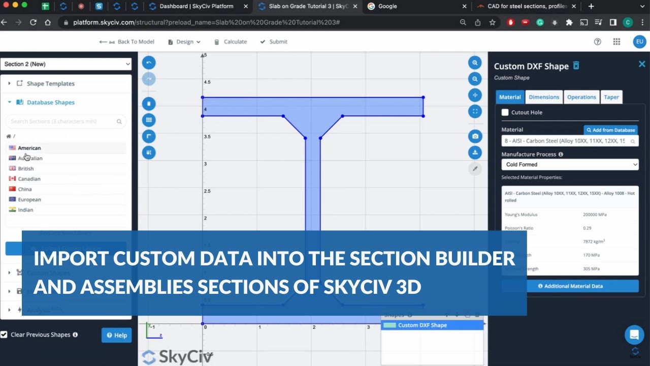Import Custom Data into the Section Builder and Assemblies Sections of SkyCiv 3D