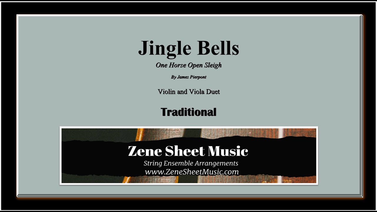 Jingle Bells by James Pierpont - arranged as a Duet for Violin and Viola
