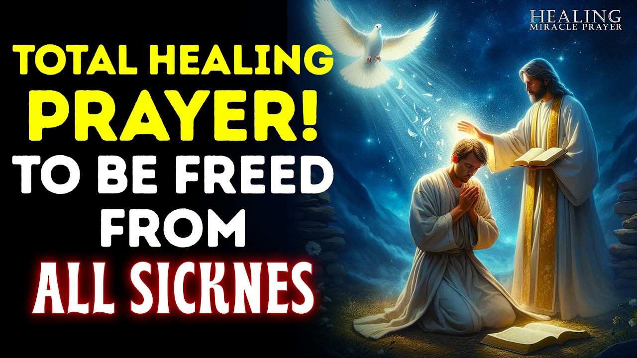 YOU ONLY NEED 3 MINUTES TO BE HEALED TODAY! THE WORLD’S MOST POWERFUL HEALING PRAYER