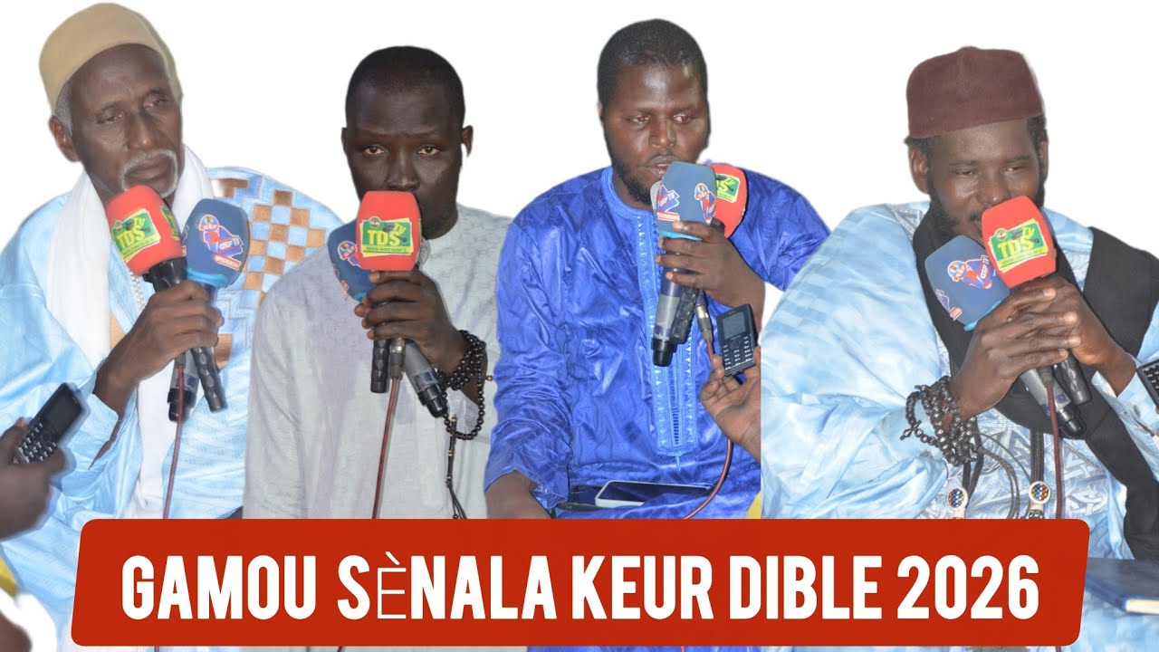 GAMOU SÈNALA KEUR DIBLE  2026 AVEC SERINGE MOHAMED SAKHIRE DRAME