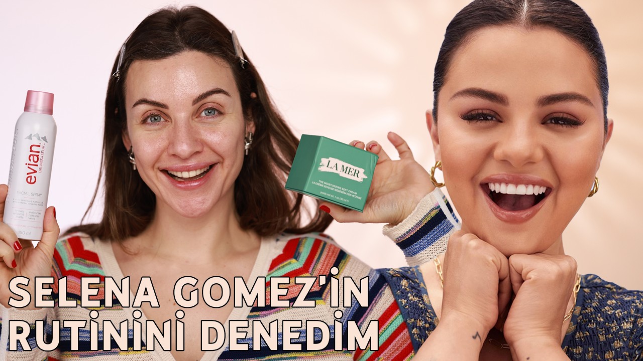 SELENA’NIN CİLT RUTİNİNİ DENEDİM 😱✨💄