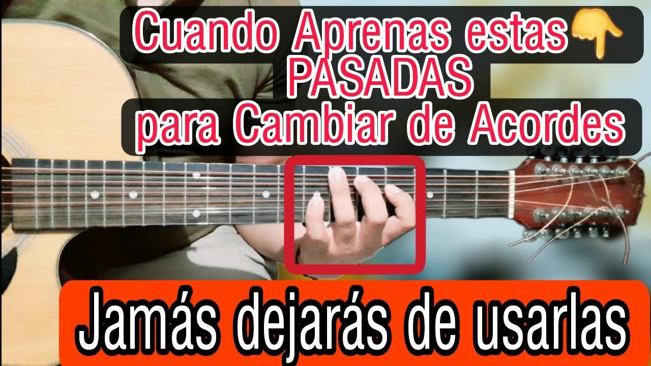 ☝Aprende estas Pasadas para cambiar de Acordes en Guitarra 🎸Fácil Estilo Campirano