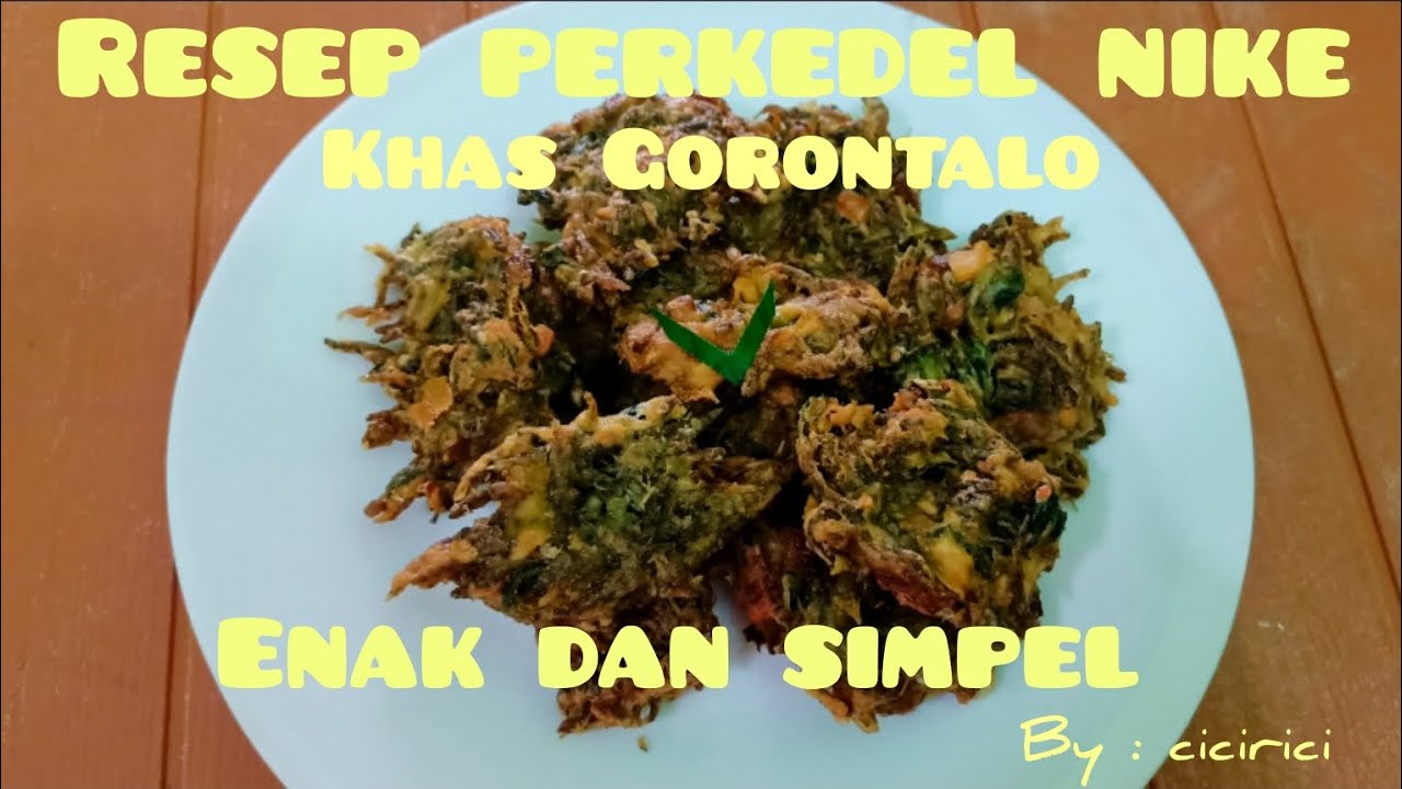 RESEP PERKEDEL NIKE ||  KHAS GORONTALO || Enak Dan Simpel