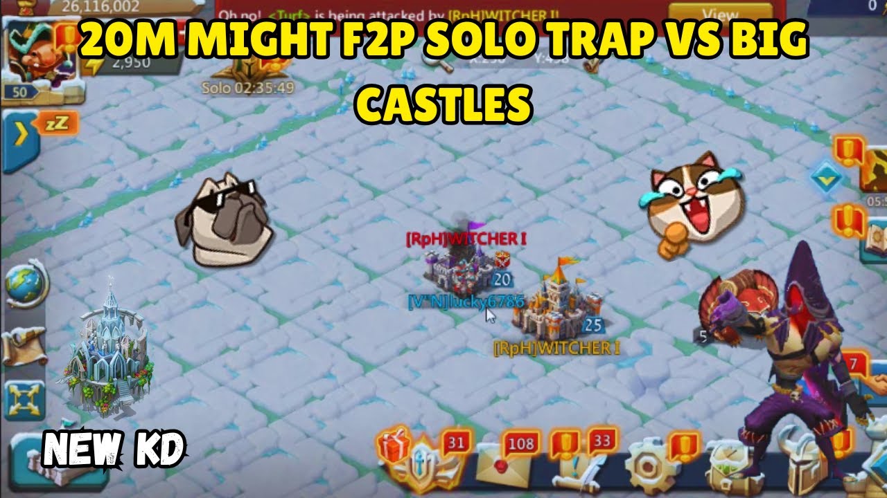 Lordsmobile:-20M Might F2P Solo Trap Vs Big Castles (Deadly SoloTrap)