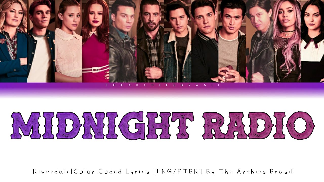 Midnight Radio (Riverdale) - Color Coded Lyrics [Eng/Ptbr]
