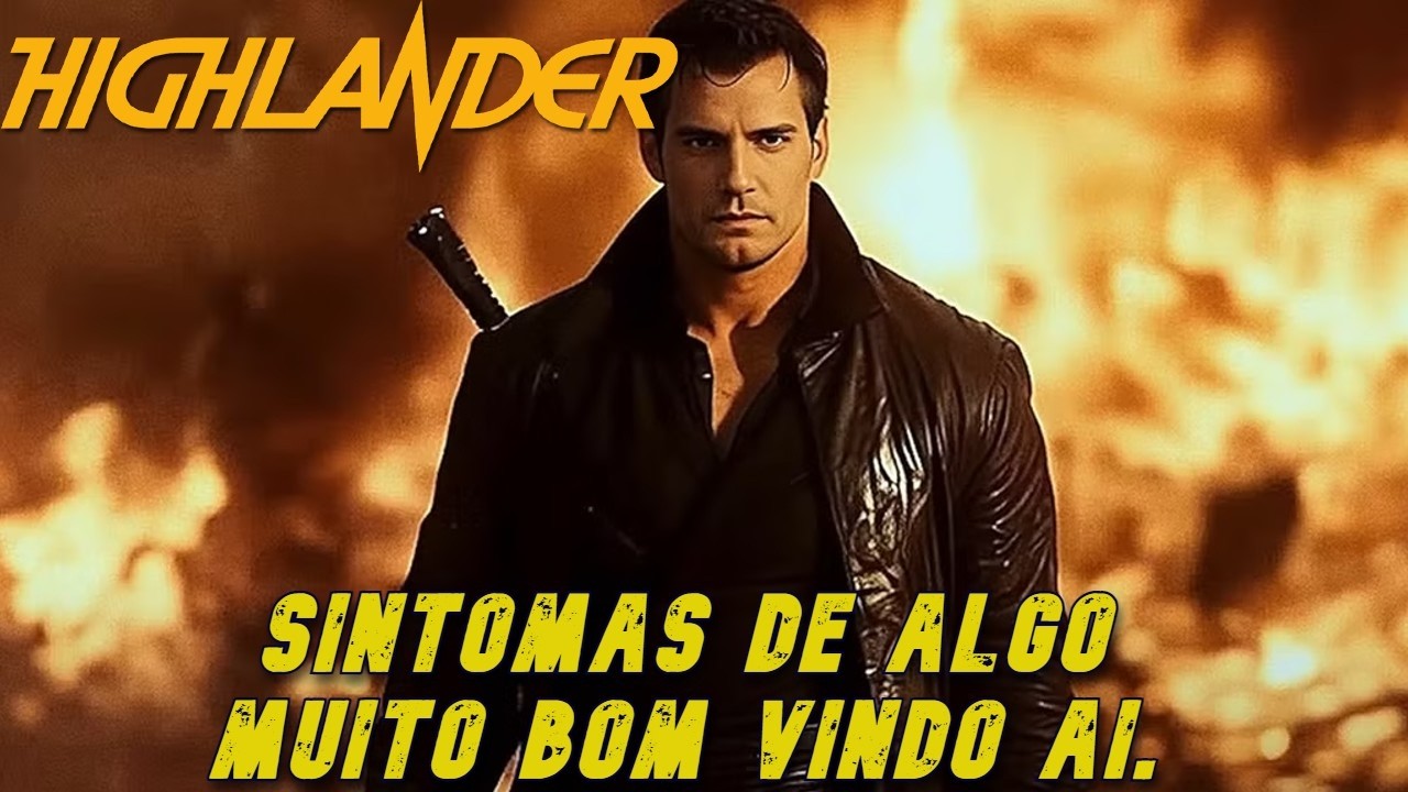 HIGHLANDER PROMETE SER MUITO MAIS DO QUE UM REMAKE NOSTÁLGICO!!