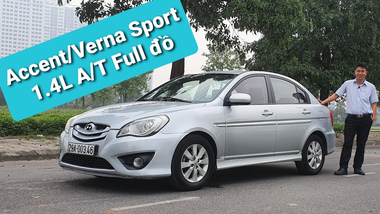 (Đã bán) Hyundai Accent/Verna Sport đk 2010 1.4L SỐ TỰ ĐỘNG nhập nguyên chiếc | Full đồ chơi