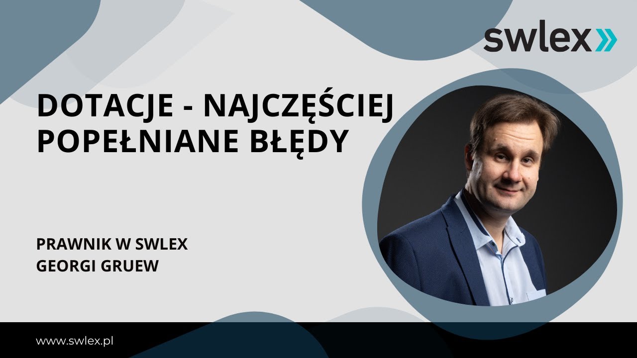 Dotacje - najczęściej popełniane błędy