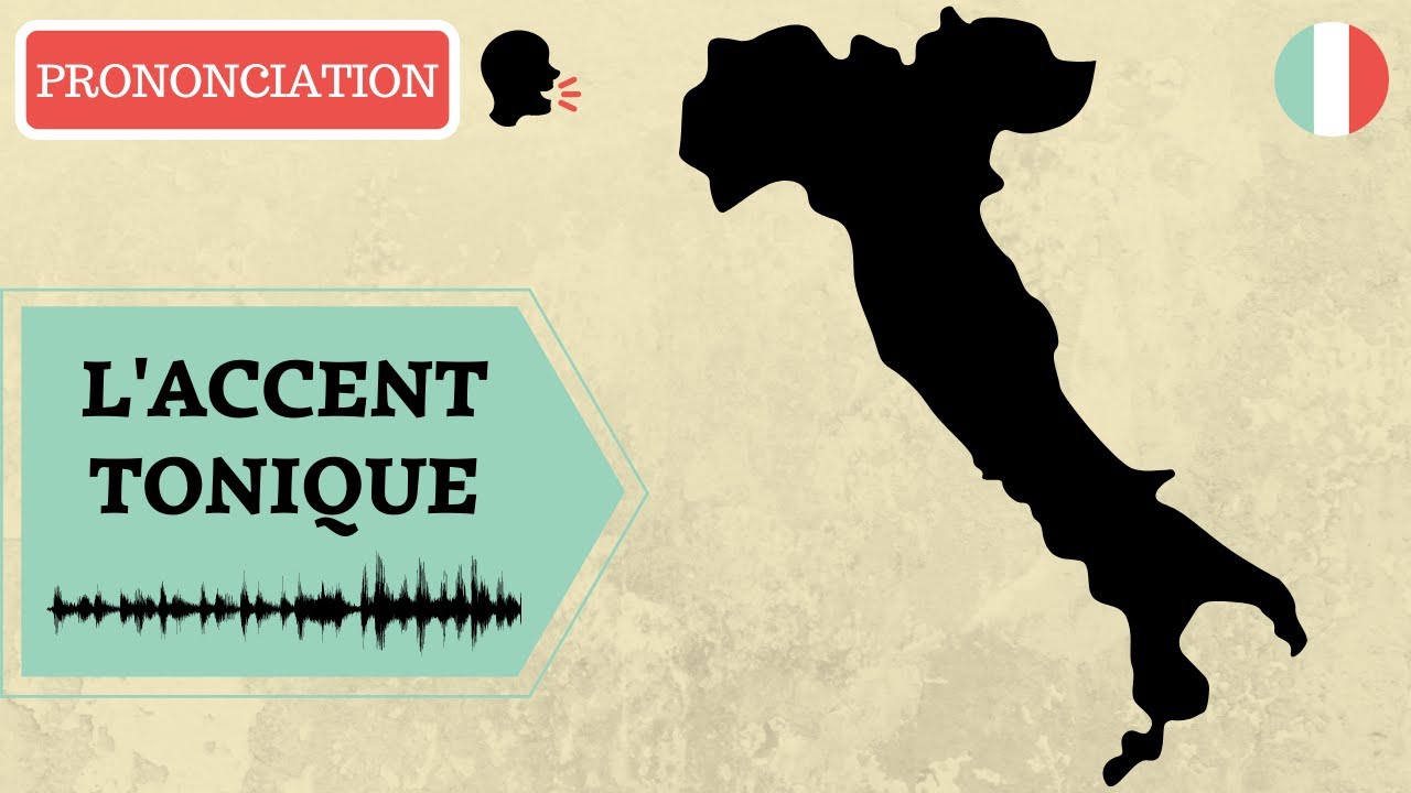 Apprendre l'Italien : L'ACCENT TONIQUE