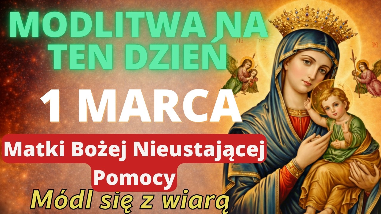 19 LUTEGO 🙏 MATKA BOŻA NIEUSTAJĄCEJ POMOCY – WYSŁUCHAJ TEJ MODLITWY RAZ I OTRZYMAJ CUD DZIŚ!