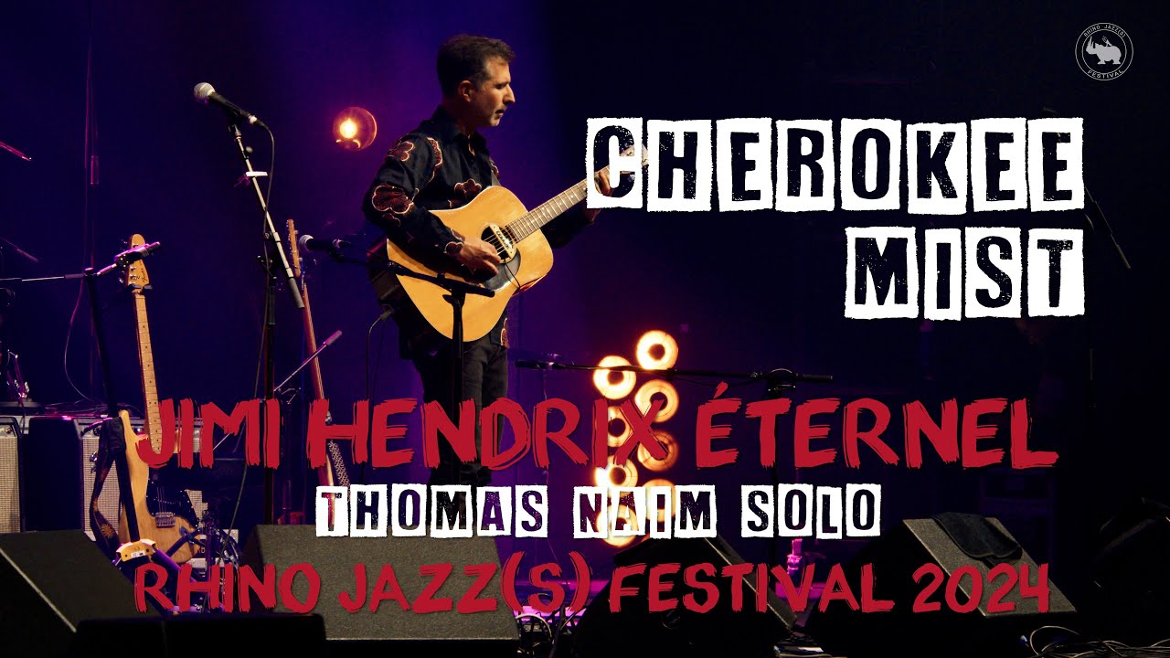 Thomas Naïm : Cherokee Mist - RHINO JAZZ(s) FESTIVAL 2024