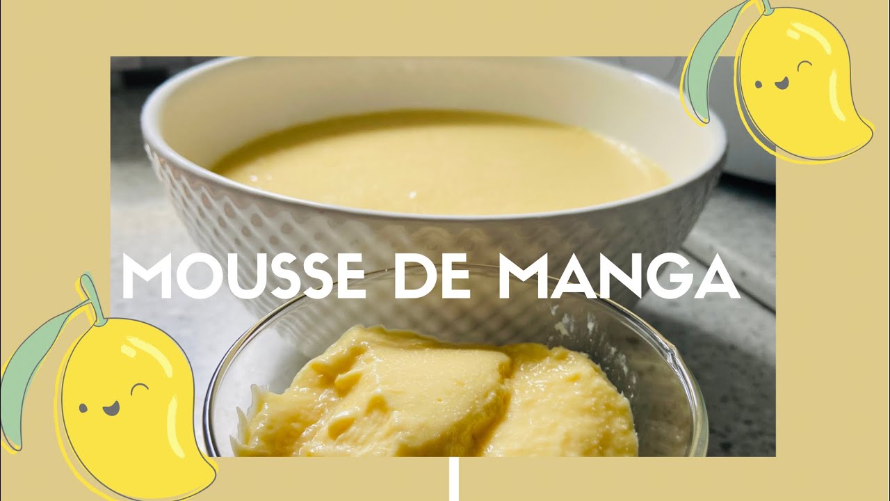 MOUSSE DE MANGA
