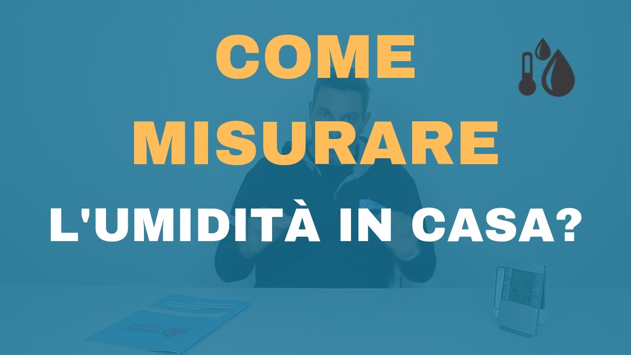 Come misurare l'umidità in casa + AERAZIONE locali 🏡