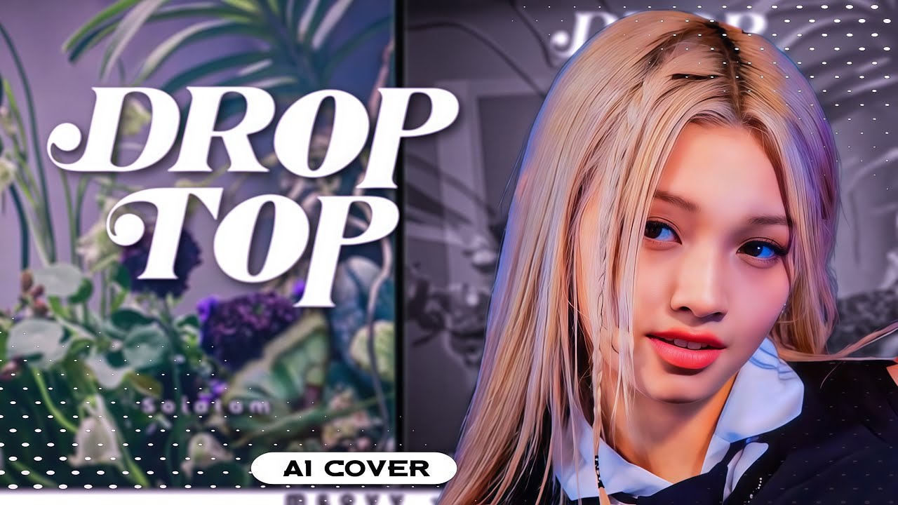 [AI COVER] UNIS – 'DROP TOP' org. by MEOVV