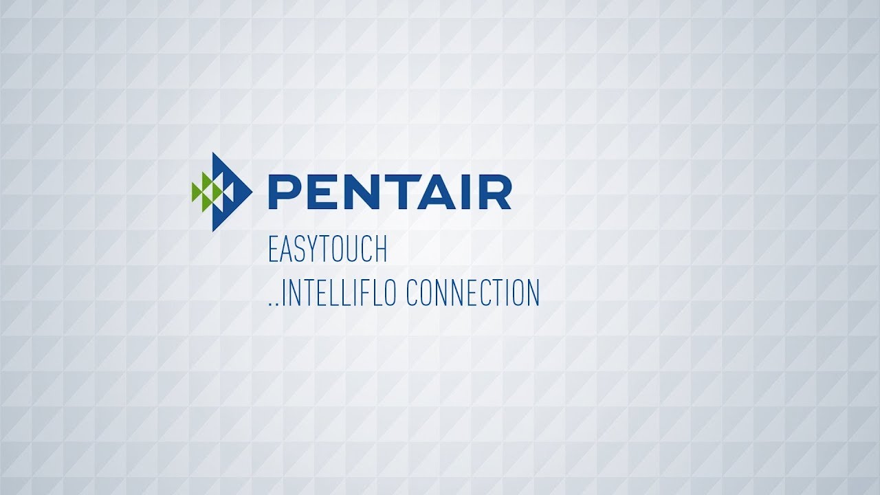 EasyTouch- IntelliFlo Connection