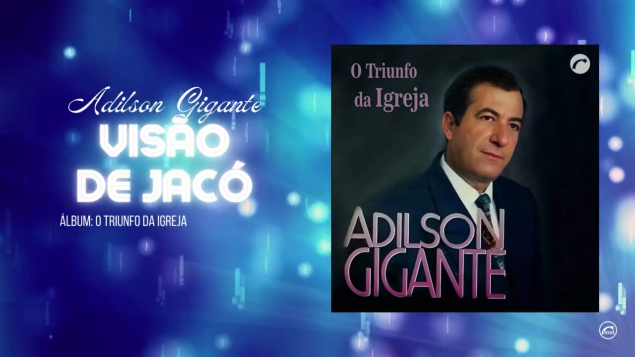 Visão De Jacó - Adilson Gigante | CD O Triunfo Da Igreja [@GravadoraBelemOficial]
