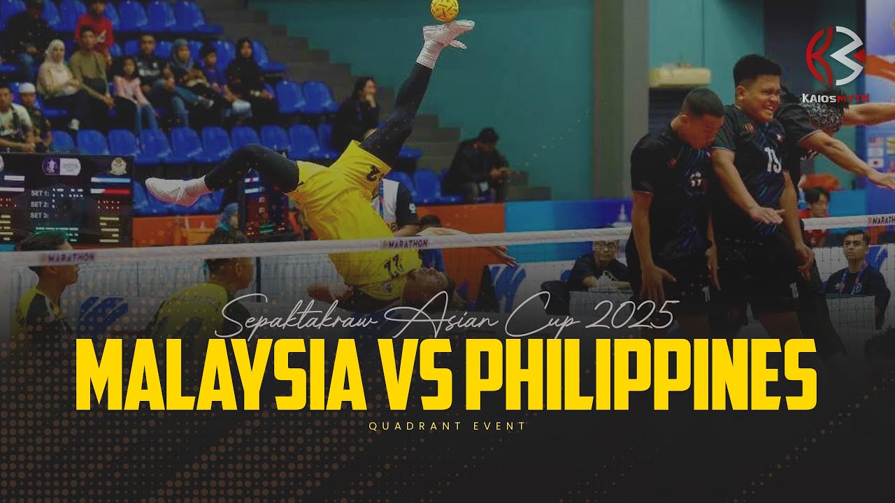 Sepaktakraw Asian Cup 2025 | Malaysia VS Philippines | Quadrant | HD