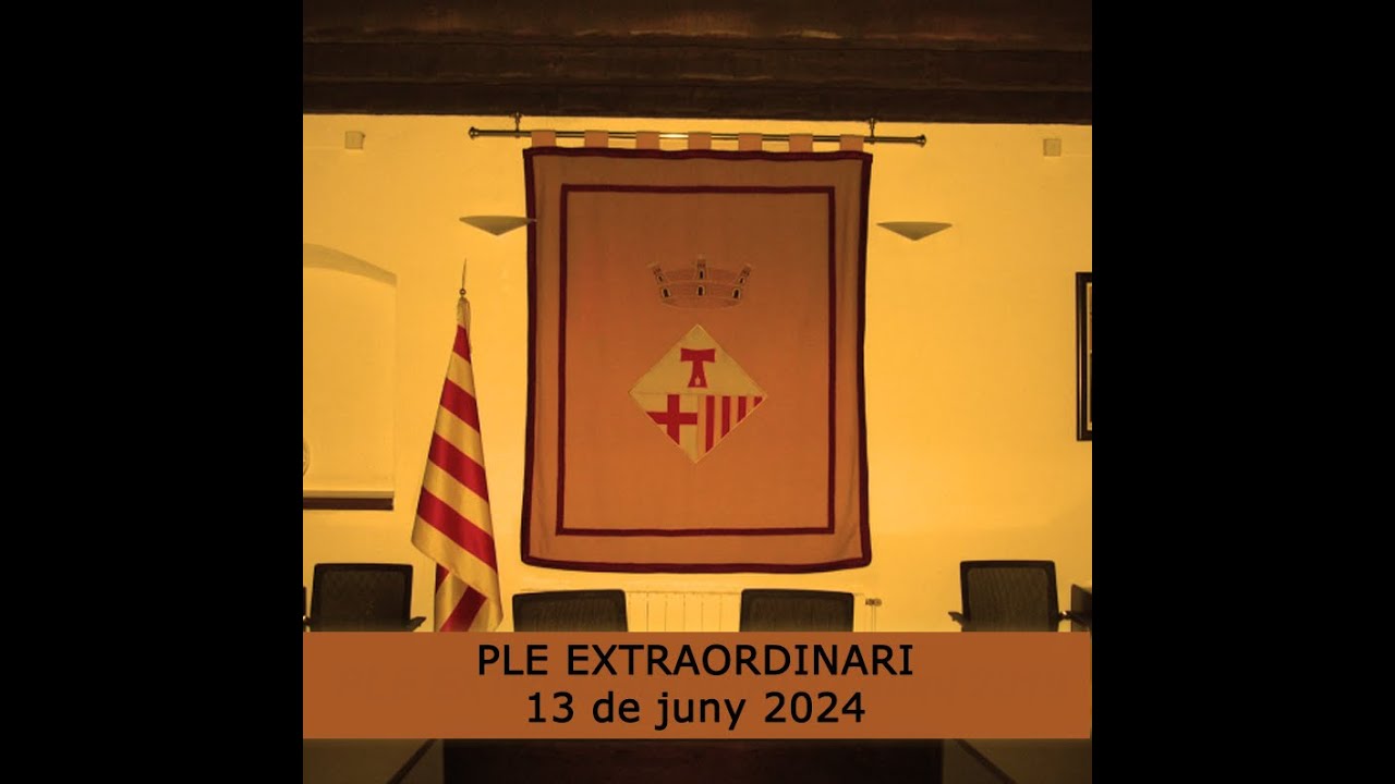 Ple extraordinari del 13 de juny de 2024 - Ajuntament de  Sant Antoni de Vilamajor