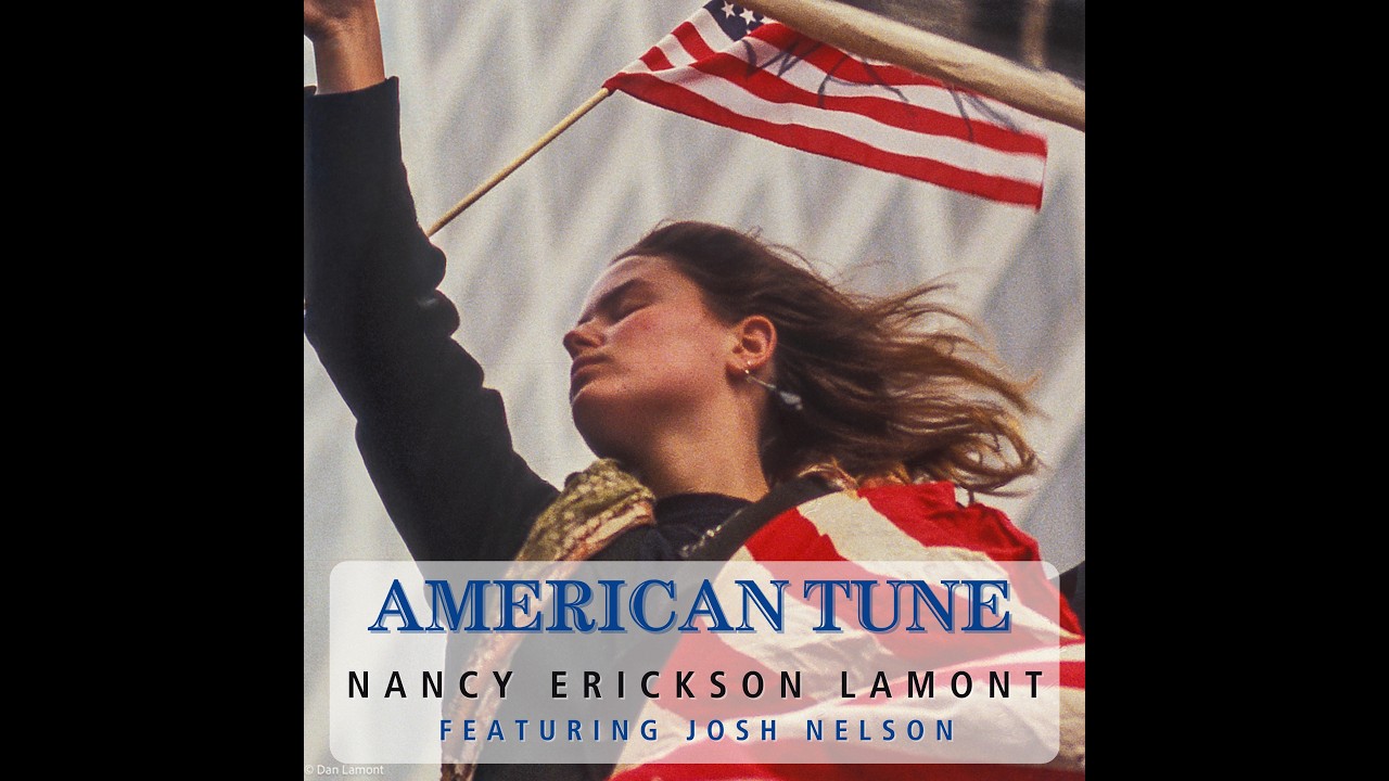 Nancy Erickson Lamont - American Tune // by Paul Simon