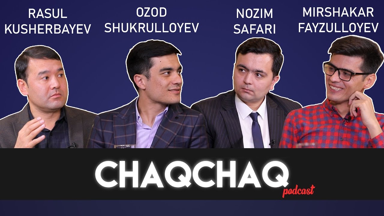 CHAQCHAQ | PARLAMENT (Rasul Kusherbayev, Mirshakar Fayzulloyev, Ozod Shukrulloyev, Nozim Safari)