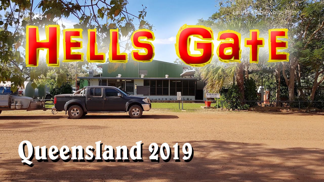 HELLS GATE 2019 - THE SAVANNAH WAY - Queensland