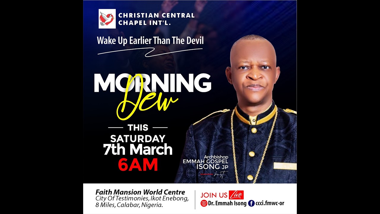 THE MORNING DEW || ARCHBISHOP DR. EMMAH ISONG
