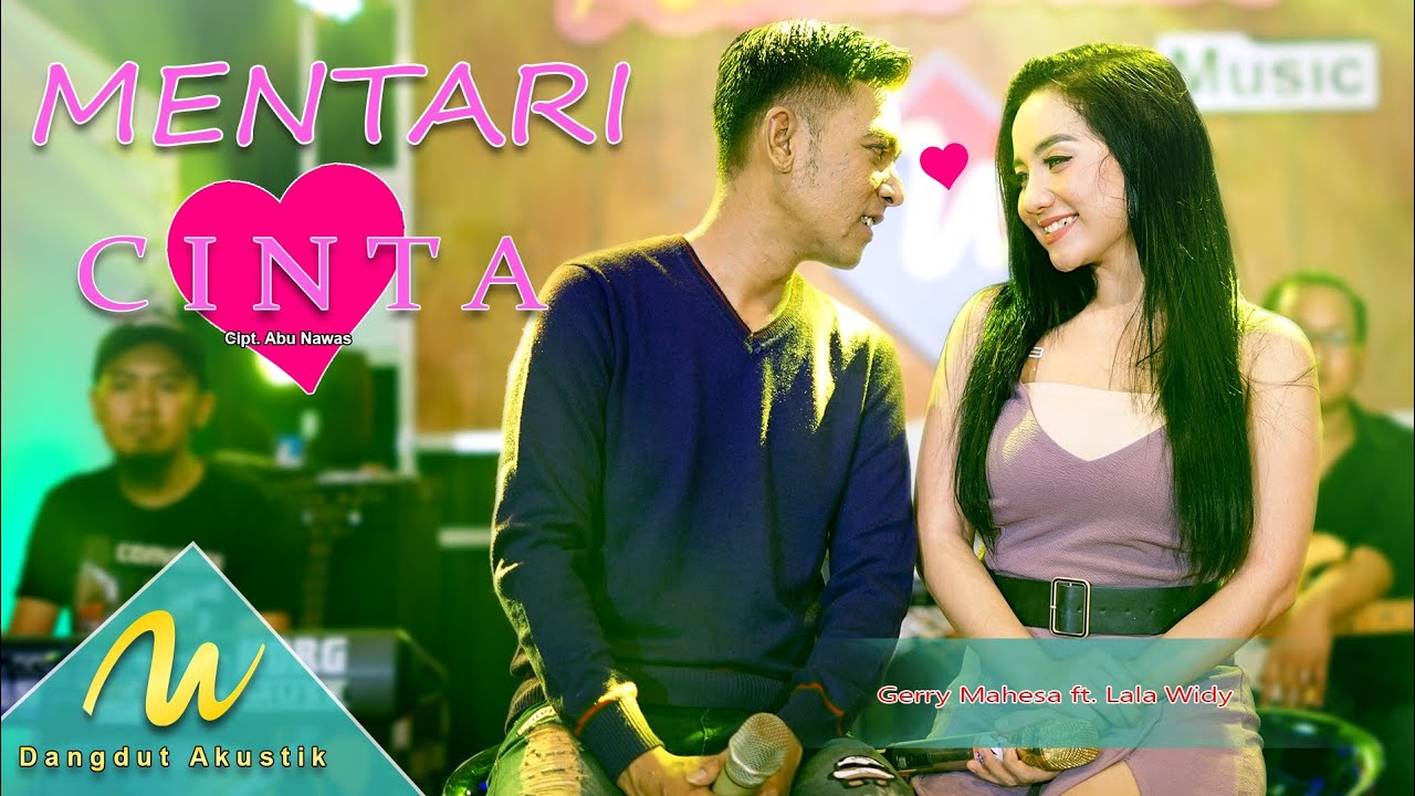 Gerla ❤️❤️❤️ Gerry Mahesa Ft Lala Widy - Mentari Cinta | Dangdut (Official Music Video)