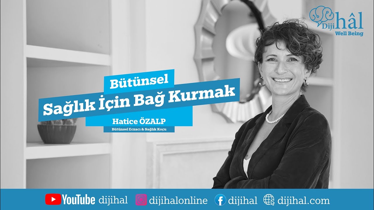 Bütünsel Sağlık için Bağ Kurmak
