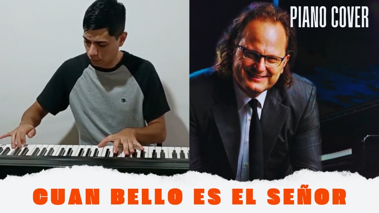 Cuan Bello Es El Señor | Marcos Witt | 25 Concierto Conmemorativo | Piano Cover