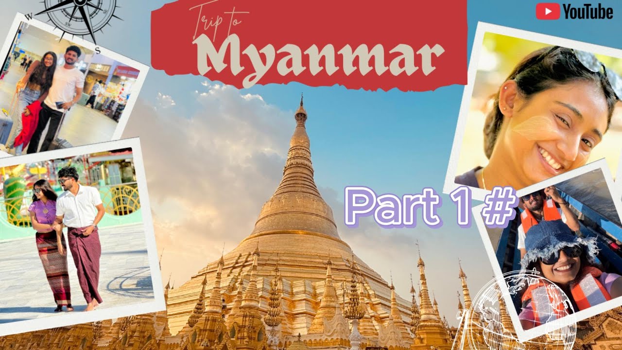 Myanmar Trip Vlog 🇲🇲 | Day 01 | කොළඹ සිට මියන්මාරයට ✈️ | Family Travel Vlog