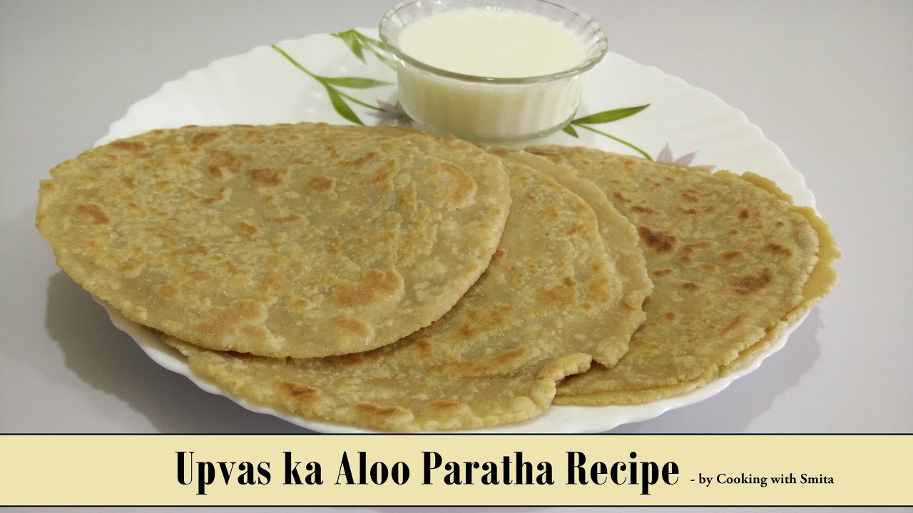 Upvas ka Aloo Paratha Recipe in Hindi by Cooking with Smita | Fasting Food Recipe | Rajgira Paratha