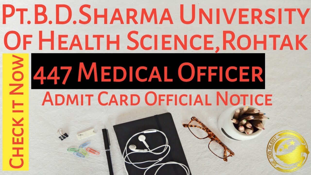 PGIMS Rohtak Notice of Written Test for recruitment of 447 Medical Officers#uhsradmitcard2020,