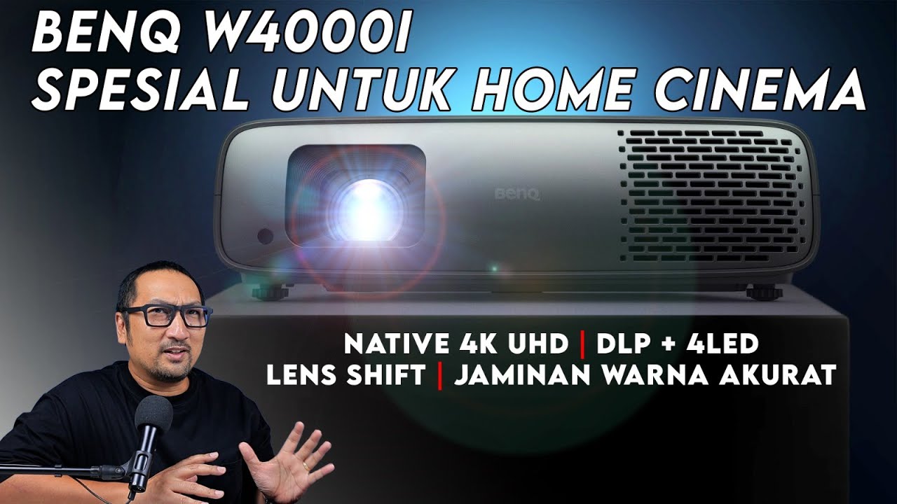 Proyektor Native 4K Spesial untuk Home Cinema - Review BenQ W4000i