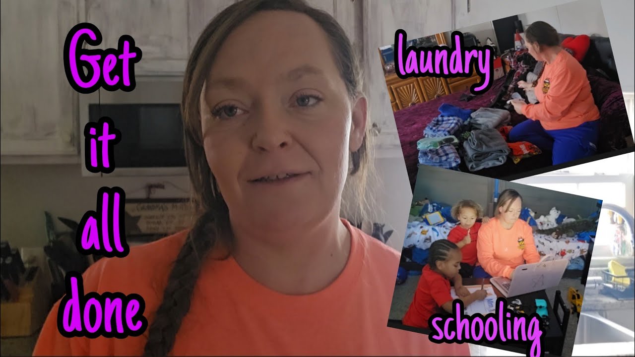 StayAtHomeMom/ Get it all done/ spend the day with me/ pick up,laundry,dishes,school work!!!