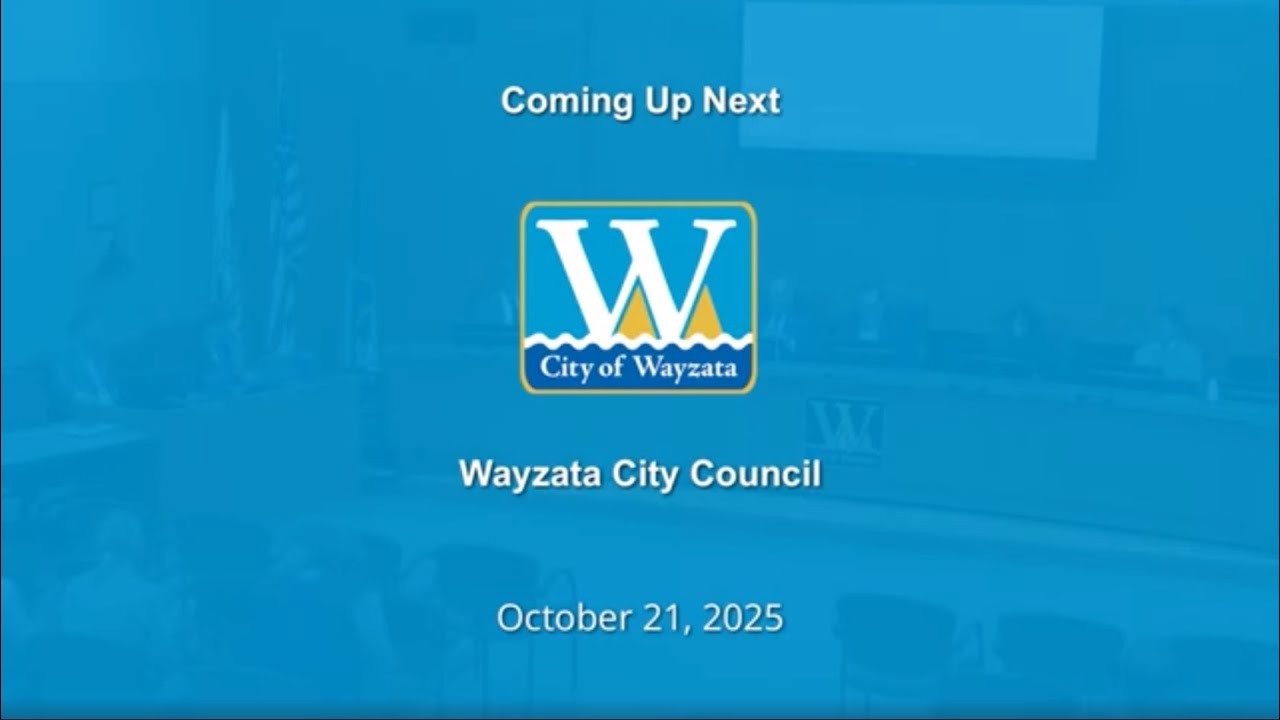Wayzata City Council - October 21, 2025