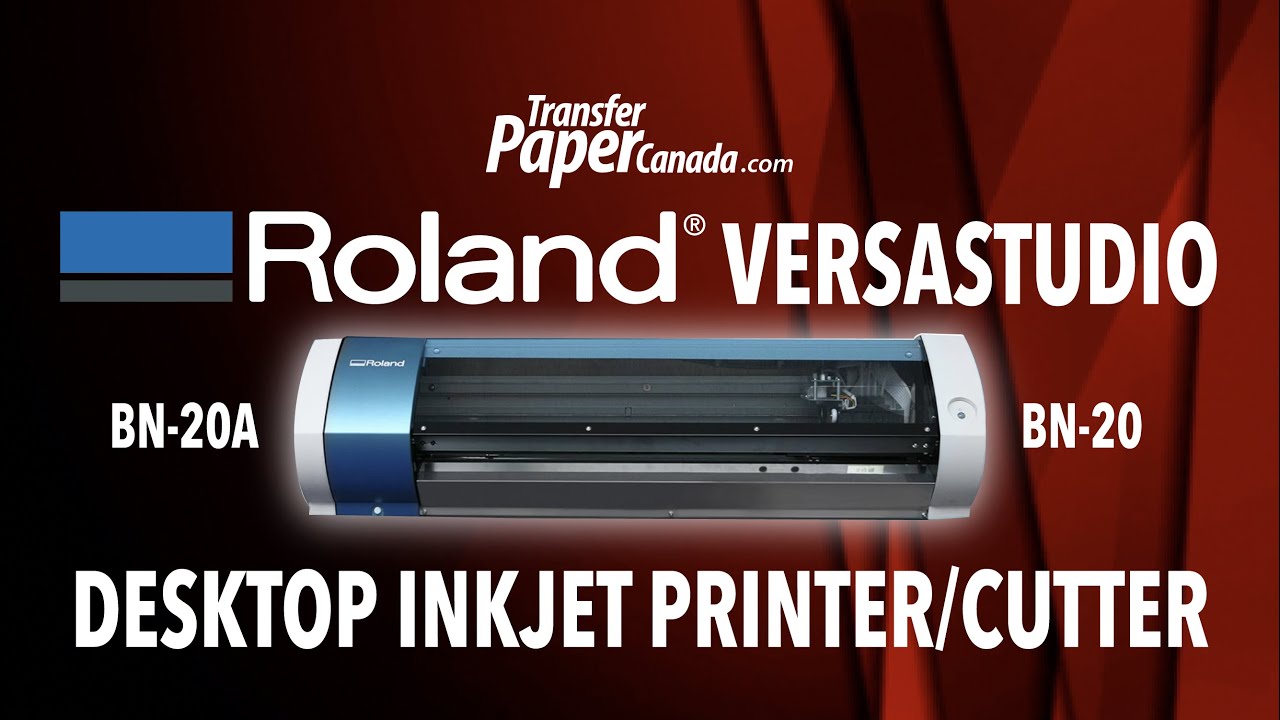 Roland VersaStudio BN-20A and BN- 20 Print and Cut Machine