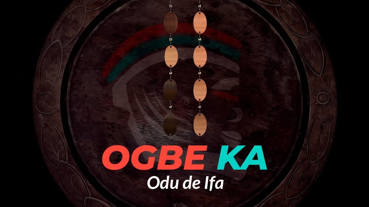 OGBE KA (IKA) | Consejos, Refranes, DICE IFA y secretos de este Signo u Oddun de IFA 📖
