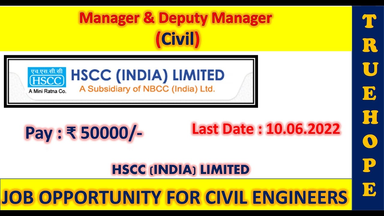 HSCC (I) Ltd | MANAGER  and Dy. Manager (CIVIL)| #Civil Engineering job|Pay 50000| 10.6.22|@NBCC|