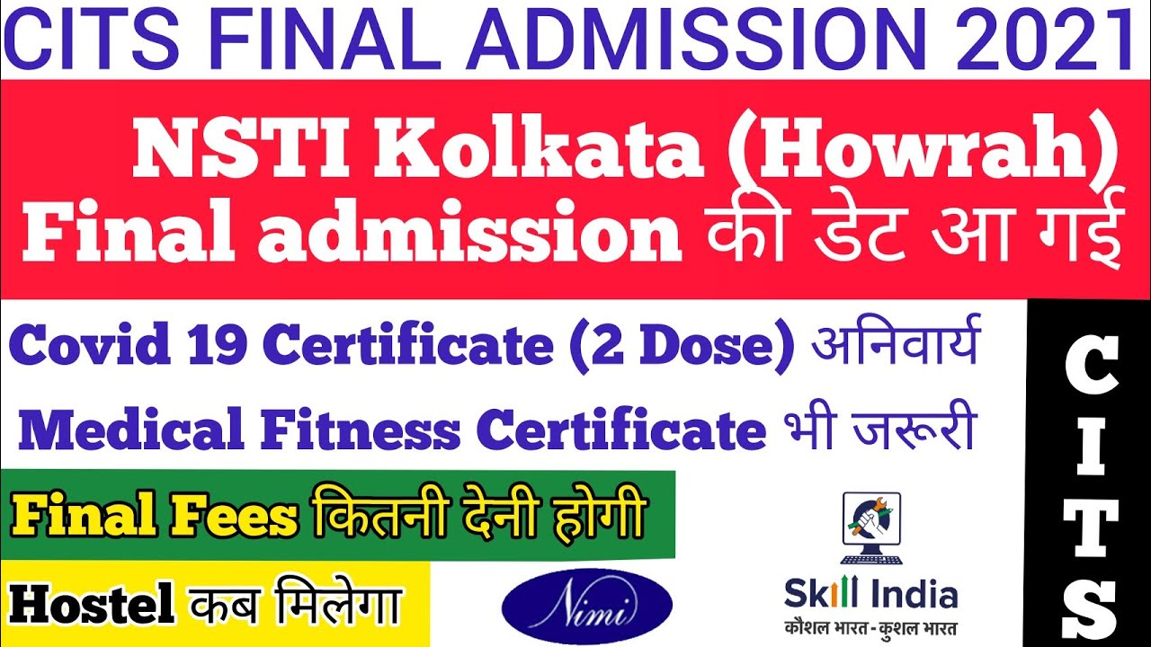nsti howrah final admission,nsti kolkata final admission notice,cits final admission 2021,cti admisn