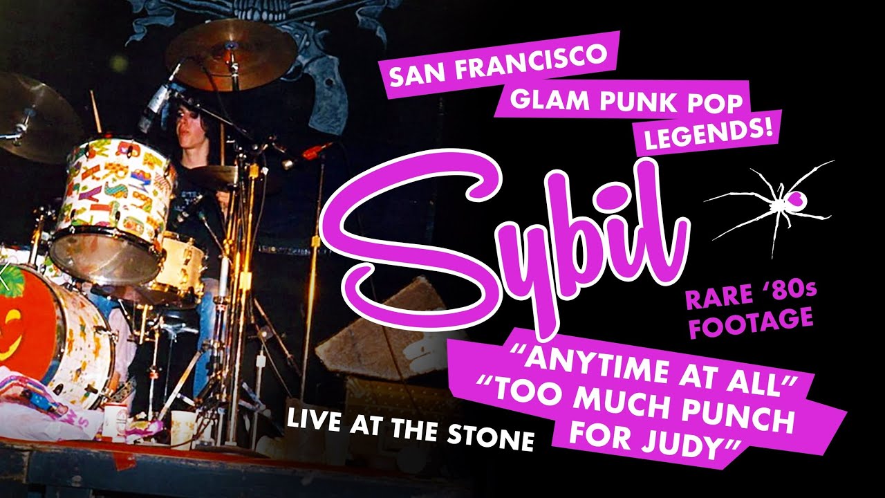 SYBIL - Anytime at All - Too Much LIVE at the Stone 4K