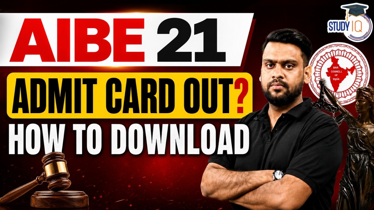 AIBE 21 Admit Card Out! How To Download Hall Ticket By Nishank Sir