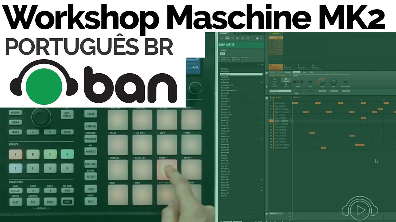MASCHINE MK2 - WORKSHOP COM FRANCISCO VELÁZQUEZ