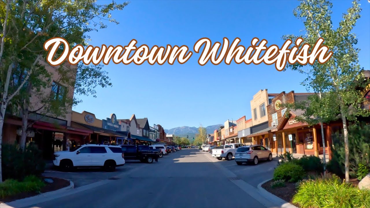 Discover the CHARMING Secrets of Whitefish Montana's Downtown - Scenic Drives