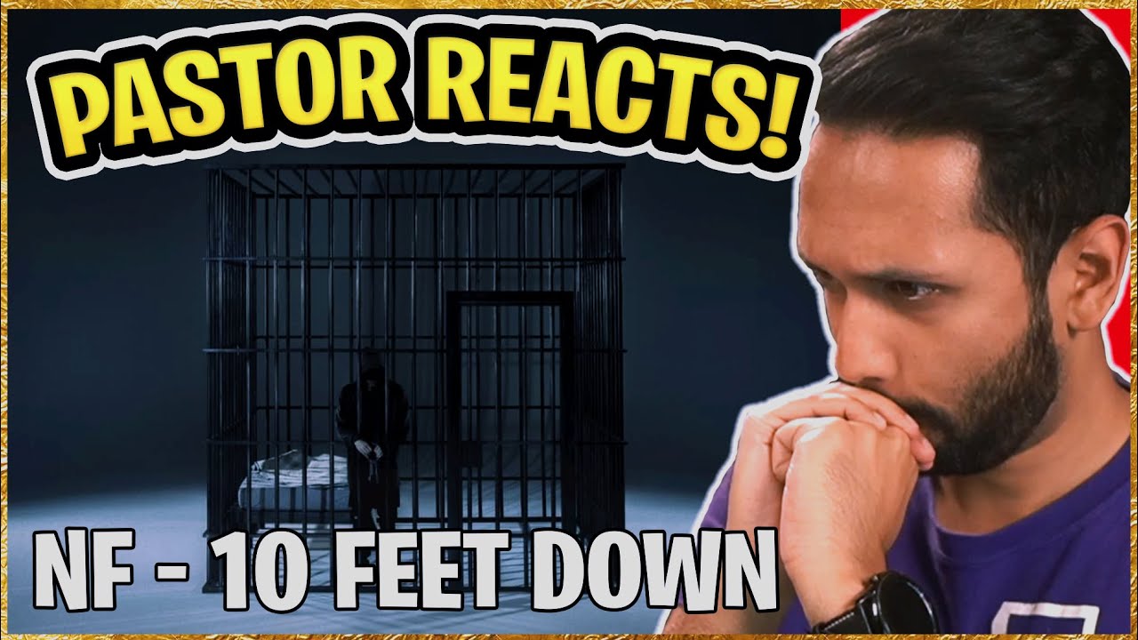 PASTOR REACTS to NF 10 FEET DOWN!!! (first time hearing)
